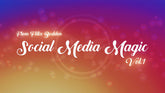 Social Media Magic V1 by Felix Bodden